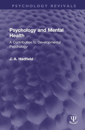 Psychology and Mental Health: A Contribution to Developmental Psychology