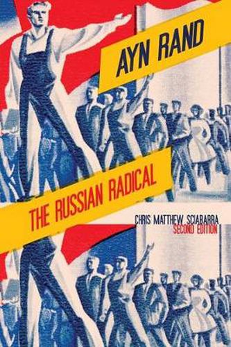 Ayn Rand: The Russian Radical