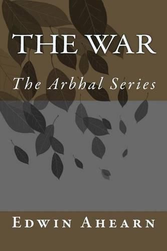 Cover image for The War: The Arbhal Series