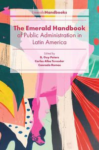 Cover image for The Emerald Handbook of Public Administration in Latin America