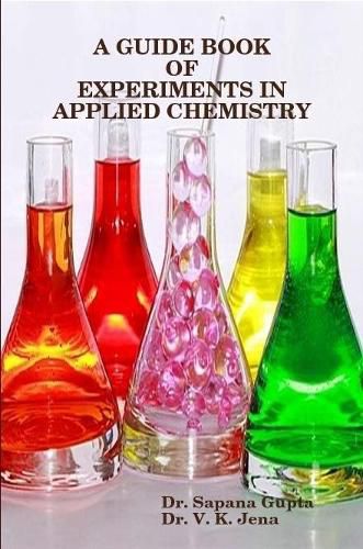 Cover image for A Guide Book of Experiments in Applied Chemistry