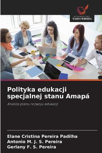 Cover image for Polityka edukacji specjalnej stanu Amapa