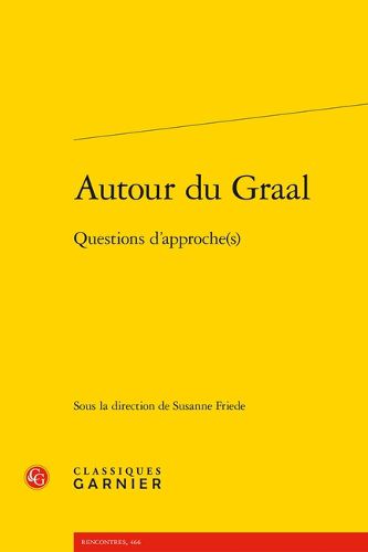 Cover image for Autour Du Graal: Questions d'Approche(s)