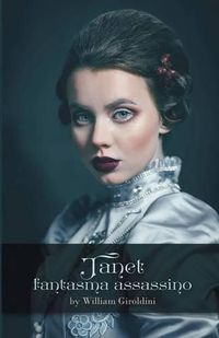 Cover image for Janet, fantasma assassino