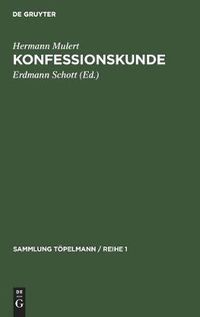 Cover image for Konfessionskunde: Die Christlichen Kirchen Und Sekten Heute