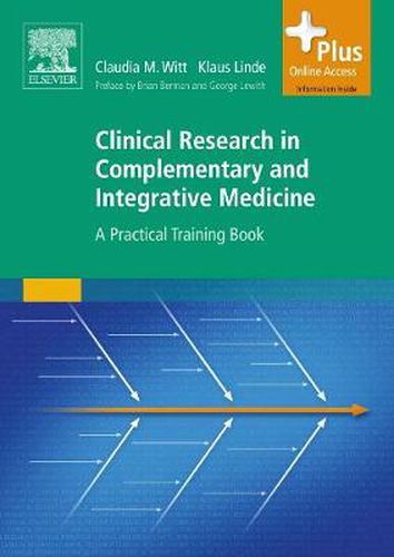 Cover image for Clinical Research in Complementary and Integrative Medicine: A Practical Training Book