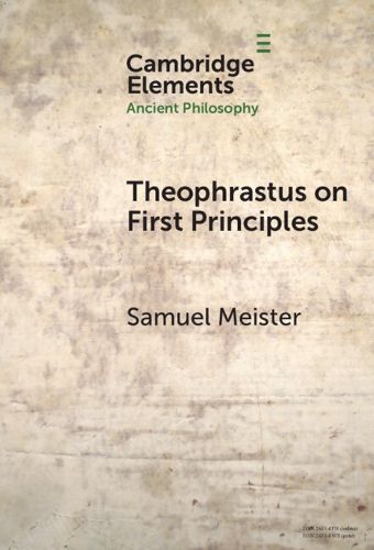 Cover image for Theophrastus on First Principles