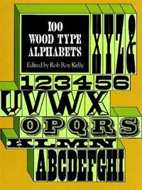 Cover image for 100 Wood Type Alphabets