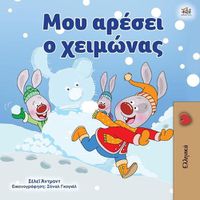 Cover image for I Love Winter (Greek Book for Kids)