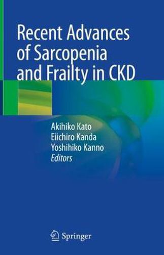 Cover image for Recent Advances of Sarcopenia and Frailty in CKD