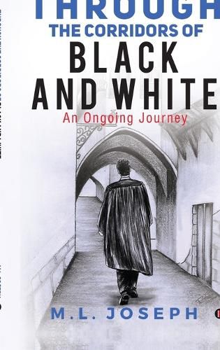 Cover image for Through the Corridors of Black and White