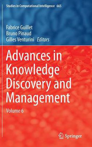 Cover image for Advances in Knowledge Discovery and Management: Volume 6