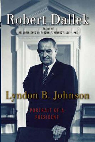 Lyndon B. Johnson: Portrait of a President