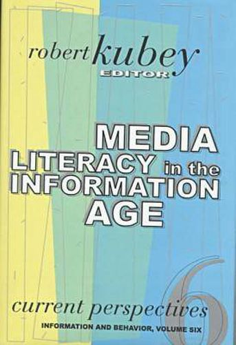 Cover image for MEDIA LITERACY in the INFORMATION AGE
