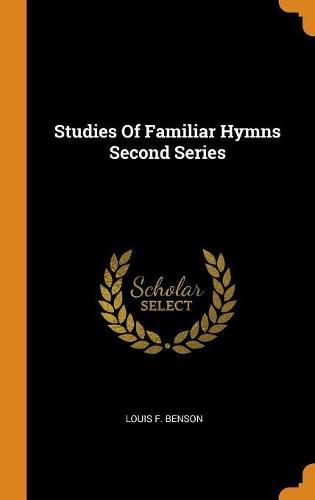 Cover image for Studies of Familiar Hymns Second Series