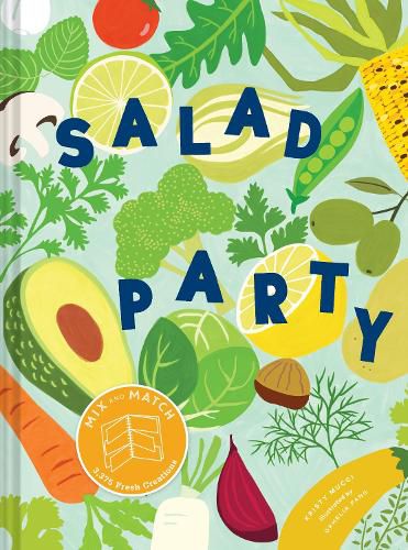 Cover image for Salad Party: Mix and Match to Make 3,375 Fresh Creations