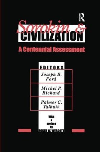 Cover image for Sorokin and Civilization: A Centennial Assessment