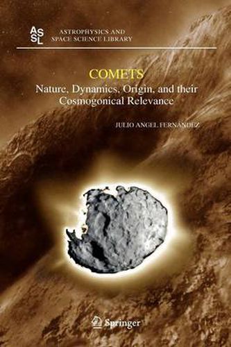 Cover image for Comets: Nature, Dynamics, Origin, and their Cosmogonical Relevance