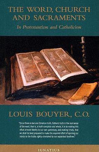 Cover image for The Word,Church and Sacraments in Protestantism and Catholicism
