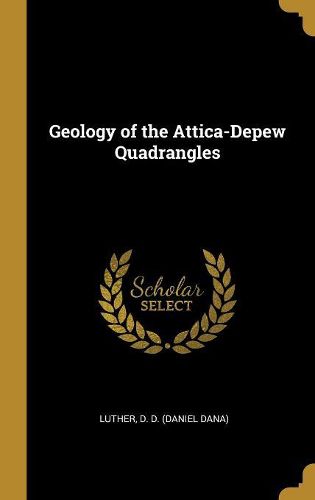 Cover image for Geology of the Attica-Depew Quadrangles