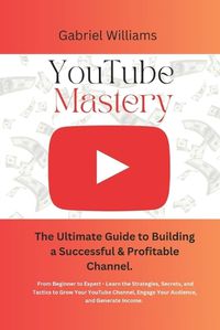 Cover image for YouTube Mastery