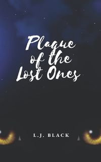 Cover image for Plague of the Lost Ones