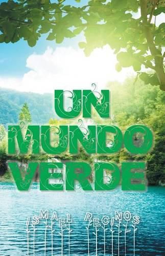 Cover image for Un mundo verde