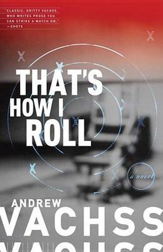 Cover image for That's How I Roll: A Novel