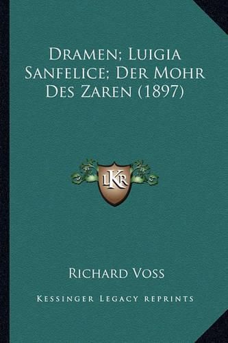 Cover image for Dramen; Luigia Sanfelice; Der Mohr Des Zaren (1897)