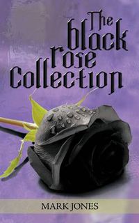 Cover image for The Black Rose Collection