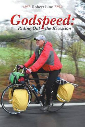 Cover image for Godspeed: Riding Out the Recession