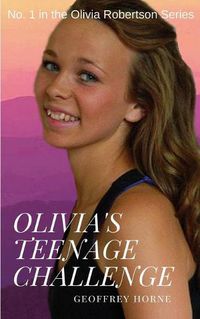 Cover image for Olivia's Teenage Challenge