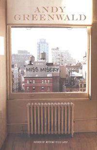 Cover image for Miss Misery: A Novel