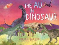 Cover image for The AU in Dinosaur