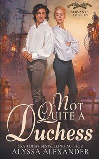 Cover image for Not Quite A Duchess