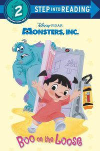 Cover image for Boo on the Loose (Disney/Pixar Monsters, Inc.)