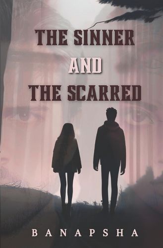 Cover image for The Sinner and The Scarred