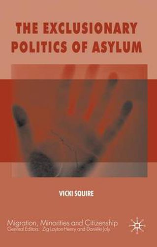 Cover image for The Exclusionary Politics of Asylum
