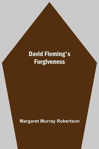 Cover image for David Fleming'S Forgiveness