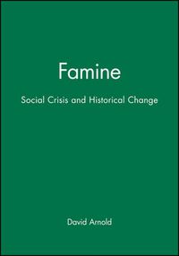 Cover image for Famine and the Crisis of Social Order