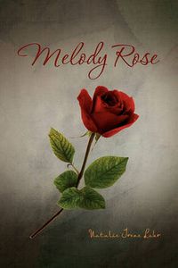 Cover image for Melody Rose