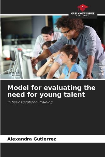 Cover image for Model for evaluating the need for young talent
