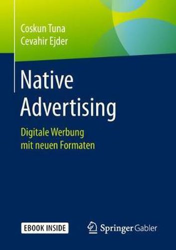 Cover image for Native Advertising: Digitale Werbung mit neuen Formaten
