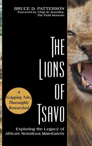 Cover image for The Lions of Tsavo: Exploring the Legacy of Africa's Notorious Man-Eaters