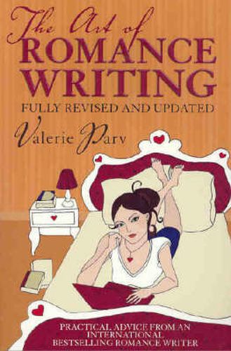 Cover image for The Art of Romance Writing: Practical advice from an internationally bestselling romance writer