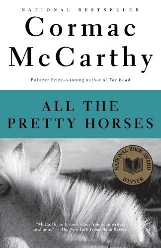 Cover image for All the Pretty Horses: Border Trilogy (1)