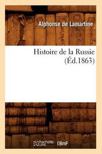 Cover image for Histoire de la Russie (Ed.1863)