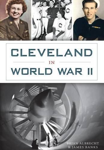 Cover image for Cleveland in World War II