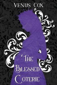 Cover image for The Blessed Coterie