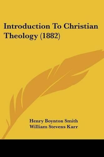 Introduction to Christian Theology (1882)